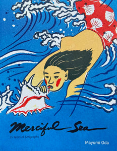 "Merciful Sea - New Updated Edition " by Mayumi Oda