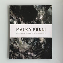 Load image into Gallery viewer, Mai Ka Pouli Exhibition Catalog
