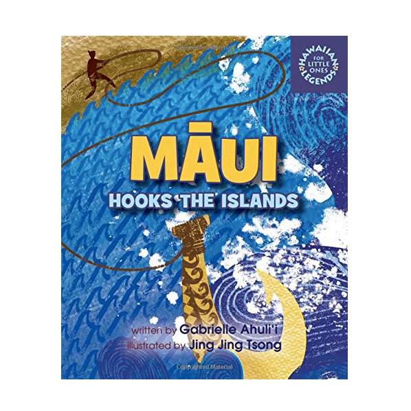Maui Hooks the Islands